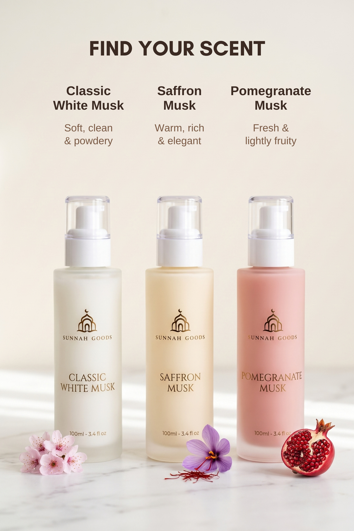 Find your scent: Classic White Musk is soft, clean and powdery, Saffron Musk is warm, rich and elegant, Pomegranate Musk is fresh and lightly fruity